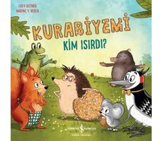 Kurabiyemi Kim Isırdı? - Lucy Astner - İş Bankası Kültür Yayınları
