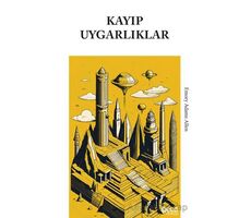 Kayıp Uygarlıklar - Emory Adams Allen - Gece Kitaplığı