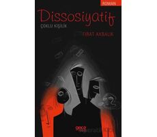 Dissosiyatif - Fırat Akbalık - Gece Kitaplığı
