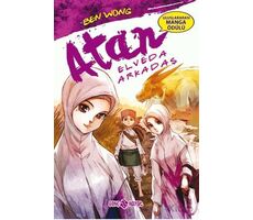 Atan 2 - Elveda Arkadaş - Ben Wong - Genç Hayat