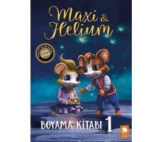 Maxi & Helium – Boyama Kitabı 1 - Kolektif - Eksik Parça Yayınları