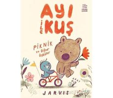 Ayı ile Kuş / Piknik ve Diğer Öyküler - Jarvis - İthaki Çocuk Yayınları