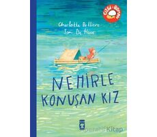 Nehirle Konuşan Kız - Charlotte Belliere - Timaş Çocuk