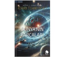 Dünyanın Parçaları - Adrian Tchaikovsky - Eksik Parça Yayınları