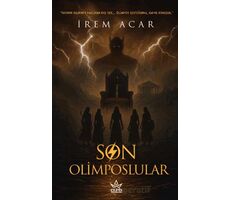 Son Olimposlular - İrem Acar - Elpis Yayınları