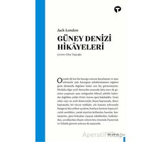 Güney Denizi Hikâyeleri - Jack London - Turkuvaz Kitap