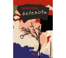 Beterotu - Pınar Öğünç - Kolektif Kitap