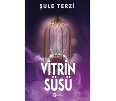 Vitrin Süsü - Şule Terzi - Parola Yayınları