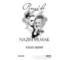 Pirayede Nazım Olmak - Nazan Arısoy - Gece Kitaplığı