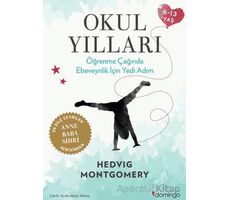 Okul Yılları - Hedvig Montgomery - Domingo Yayınevi