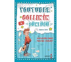 YouTuber Collın’in Günlüğü - Sabine Zett - Yakamoz Yayınevi