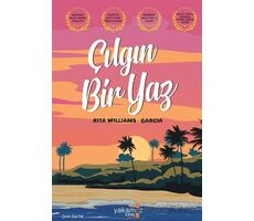 Çılgın Bir Yaz - Rita Williams-Garcia - Yakamoz Yayınevi