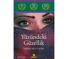 Yüzündeki Güzellik - Sahar Mustafah - Sonsuz Kitap Yayınları