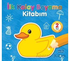 İlk Kolay Boyama Kitabım - Kolektif - Parıltı Yayınları