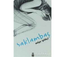 Saklambaç - Müge İplikçi - On8 Kitap