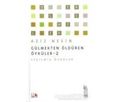 Gülmekten Öldüren Öyküler 2 - Aziz Nesin - Nesin Yayınevi