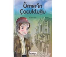 Ömerin Çocukluğu - Muallim Naci - Hasbahçe
