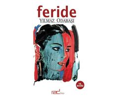 Feride - Yılmaz Odabaşı - Red Kitap