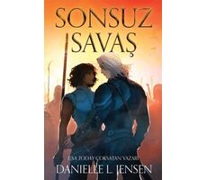 Sonsuz Savaş - Danielle L. Jensen - Martı Yayınları