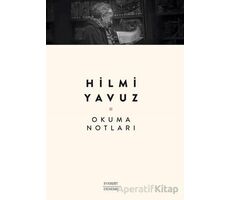 Okuma Notları - Hilmi Yavuz - Everest Yayınları