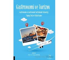 Gastronomi ve Turizm - Serkan Bertan - Akademisyen Kitabevi