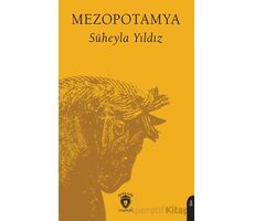 Mezopotamya - Süheyla Yıldız - Dorlion Yayınları