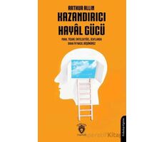Kazandırıcı Hayal Gücü - Arthur Allin - Dorlion Yayınları