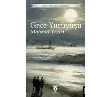 Gece Yürüyüşü - Mahmut Yesari - Dorlion Yayınları