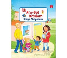 Kreşe Gidiyorum - Sandra Grimm - İş Bankası Kültür Yayınları
