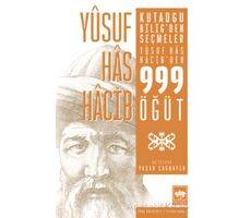 Kutadgu Biligden Seçmeler - Yusuf Has Hacib - Ötüken Neşriyat