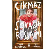 Çıkmaz Sokağın Ressamı - Yaşar Bayraktar - İlk Genç Timaş