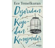 Dışarıdan Kıyıdan Konuşmalar - Ece Temelkuran - Can Yayınları