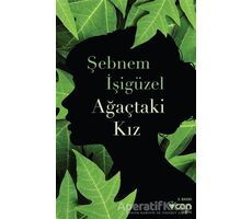 Ağaçtaki Kız - Şebnem İşigüzel - Can Yayınları