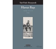 Havuz Başı - Sait Faik Abasıyanık - Yapı Kredi Yayınları