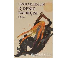 İçdeniz Balıkçısı - Ursula K. Le Guin - Metis Yayınları