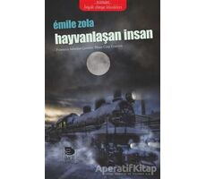 Hayvanlaşan İnsan - Emile Zola - İmge Kitabevi Yayınları
