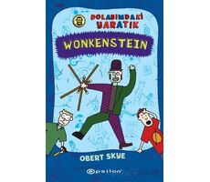 Wonkenstein: Dolabımdaki Yaratık - Obert Skye - Epsilon Yayınevi