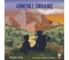 Annemle Tırmanış - Dilşah Ünlü - Kırmızı Kedi Çocuk