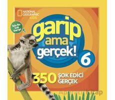 National Geographic Kids - Garip Ama Gerçek 6 - Michelle Harris - Beta Kids
