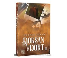 Doksan Artı Dört 2 - Gülben Sakar - Athica Yayınları