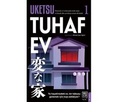Tuhaf Ev - Uketsu - Athica Yayınları