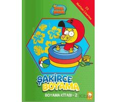Kral Şakir - Şakirce Boyama Kitabı - 2 - Kolektif - Eksik Parça Yayınları