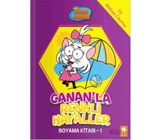 Kral Şakir - Canan’la Renkli Hayaller Boyama Kitabı- 1 - Kolektif - Eksik Parça Yayınları
