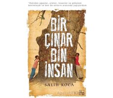 Bir Çınar Bin İnsan - Salih Koca - Az Kitap