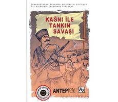 Kağnı ile Tankın Savaşı / Antep 1920 - Salih Koca - Az Kitap