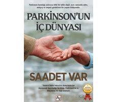 Parkinson’un İç Dünyası - Saadet Var - Az Kitap