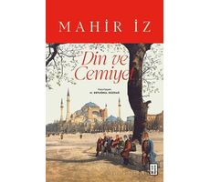 Din ve Cemiyet - Mahir İz - Ketebe Yayınları