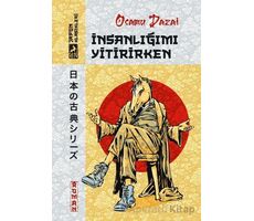İnsanlığımı Yitirirken - Osamu Dazai - Ren Kitap