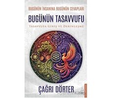 Bugünün Tasavvufu - Çağrı Dörter - Destek Yayınları