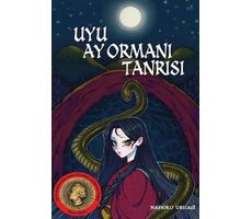 Uyu Ay Ormanı Tanrısı - Nahoko Uehashi - Komikşeyler Yayıncılık
